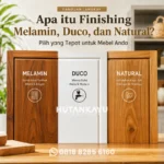 Finishing Furniture Melamin, Duco, dan Natural